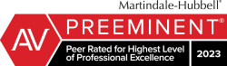 Martindale-Hubbel Preeminent, Peer Rated for Highest Level of Professional Excellence