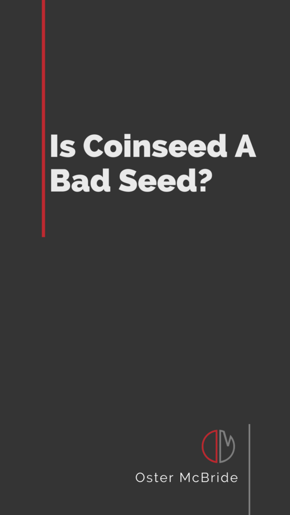 gray box with red detailing and words reading is coinseed a bad seed